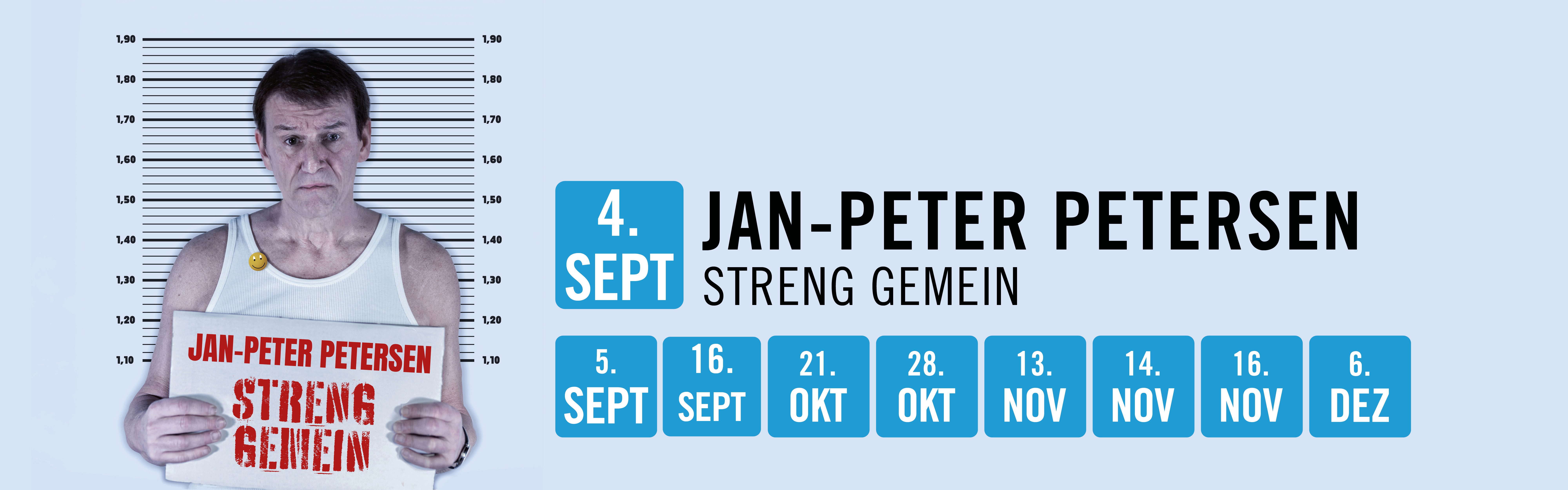 05.09.2026 19.00 Jan-Peter Petersen - streng gemein